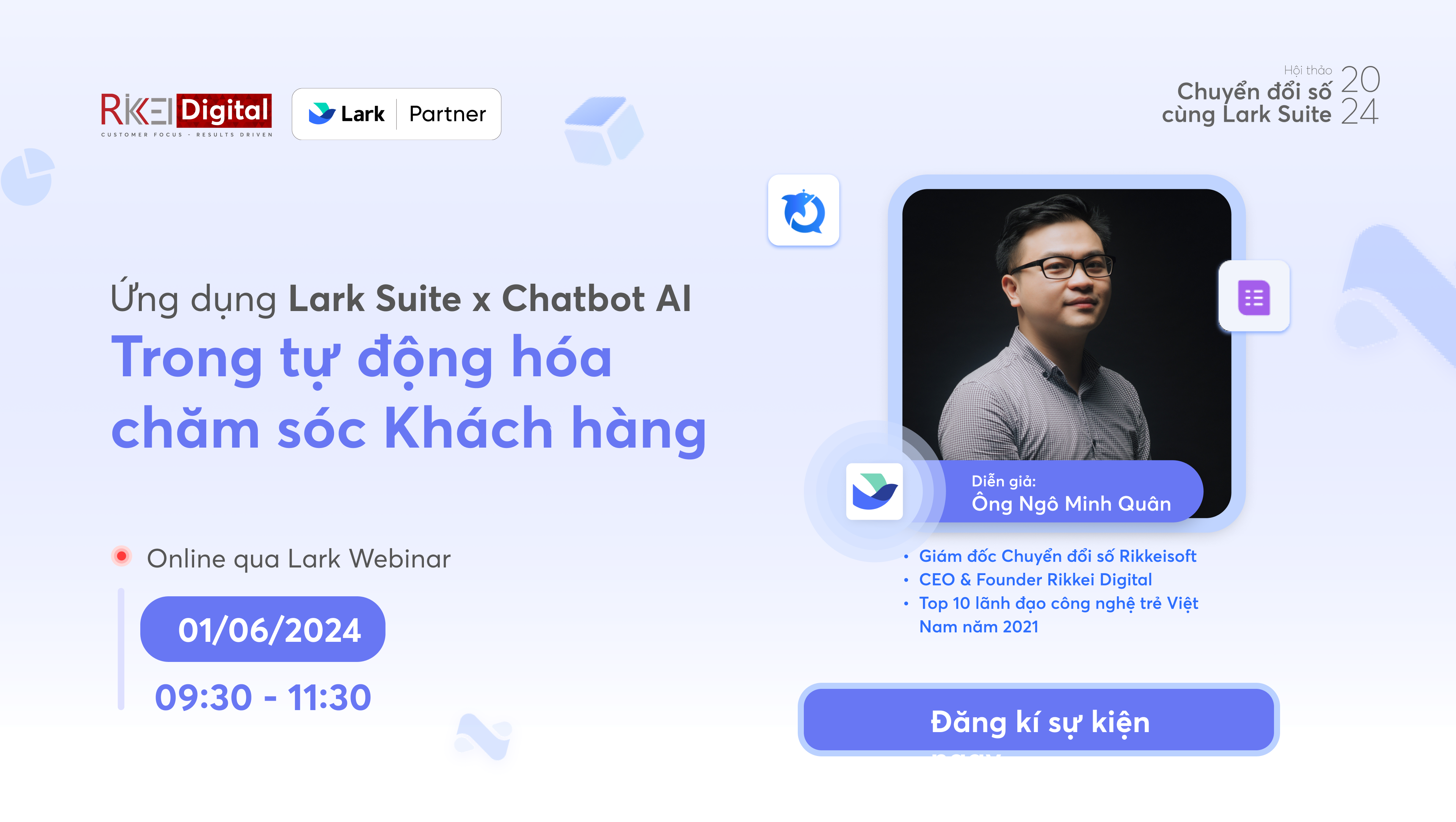 Webinar: Ứng dụng Lark Suite và Chatbot AI trong Tự động hóa Chăm sóc khách hàng